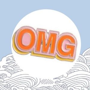 • {Darcie} OMG Enamel Pin